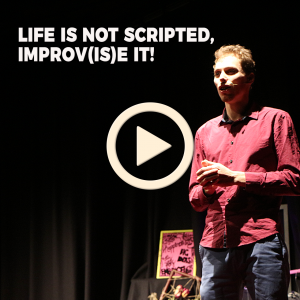 Life is not Scripted, Improv(is)e it! | Sébastien Nuñez | TEDxUniMelb